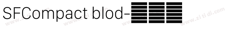 SFCompact blod字体转换 SFCompact blod字体转换